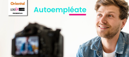 PRESENCIAL Autoémpleate: ¡Convierte tu conocimiento en Ingresos!